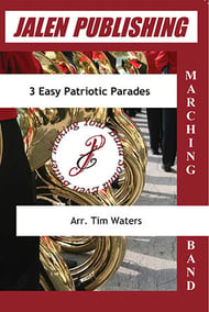 3 Easy Patriotic Parades Marching Band sheet music cover Thumbnail